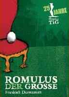 Plakat f&uuml;r "Romulus der Gro&szlig;e"